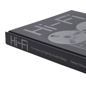 Hi-Fi: The History of High-End Audio Design