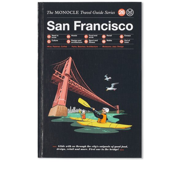 The Monocle Travel Guide: San Francisco