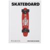 Phaidon Skateboard