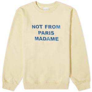 Drôle de Monsieur Not From Paris Madame Crew Sweat