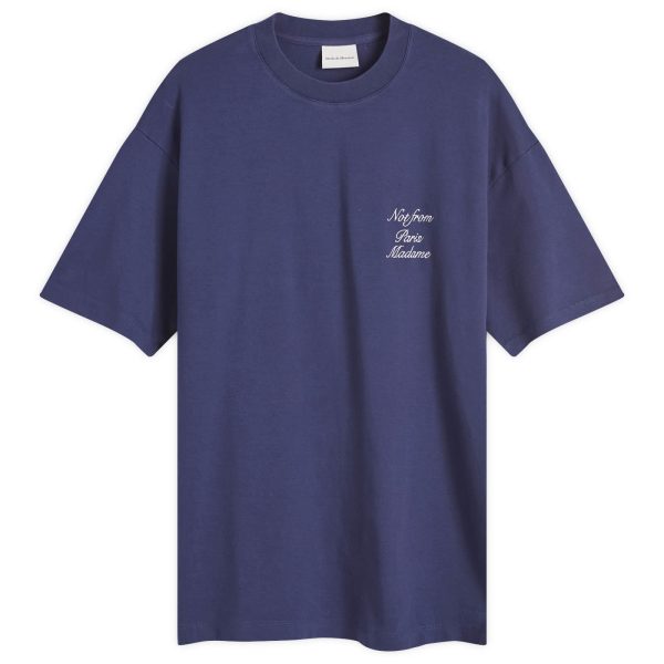 Drôle de Monsieur Not From Paris Madame Calligraphy T-Shirt