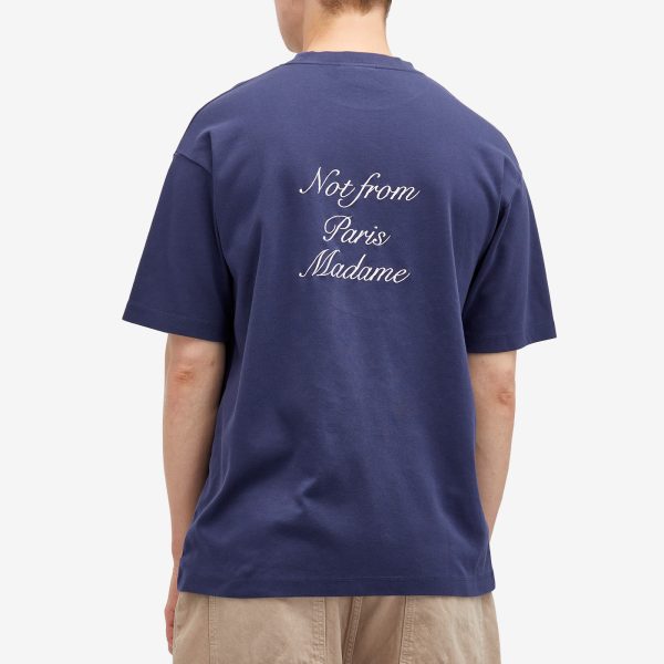 Drôle de Monsieur Not From Paris Madame Calligraphy T-Shirt