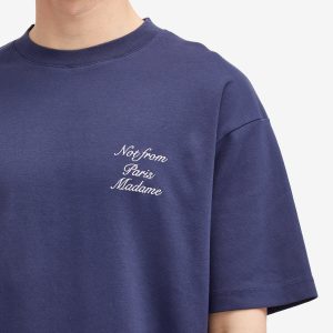 Drôle de Monsieur Not From Paris Madame Calligraphy T-Shirt