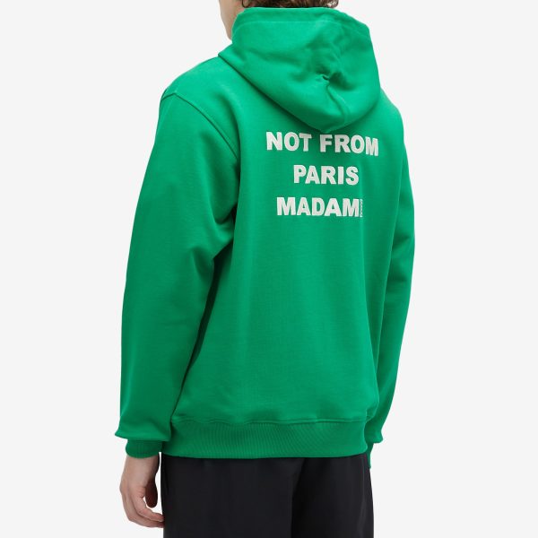 Drôle de Monsieur Not From Paris Madame Slogan Hoodie