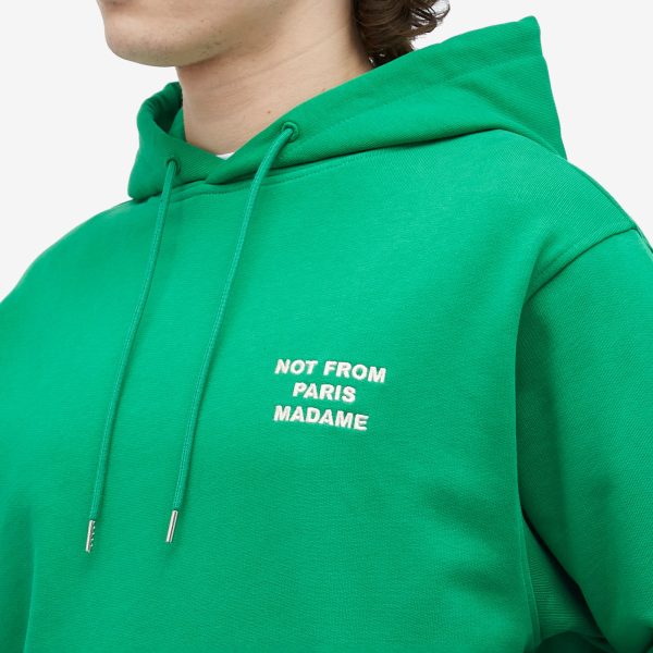 Drôle de Monsieur Not From Paris Madame Slogan Hoodie