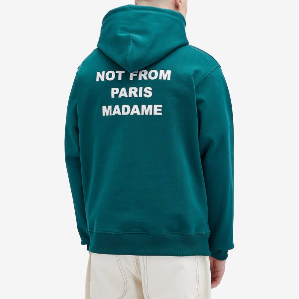 Drôle de Monsieur Not Form Paris Madame Slogan Hoodie